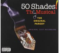 Enregistrement original - 50 Shades ! the Musical