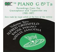 Enregistrements de Piano de la G & T - Volume 2 : Enregistrements À Partir de Gramophones (1900-1907)