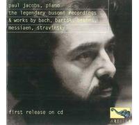Enregistrements Légendaires 1976-1979 : Busoni, Bach, Brahms, Bartok, Messiaen