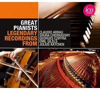 Enregistrements Légendaires : Les Grands Pianistes