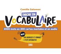 Enrichir son vocabulaire: 2000 mots en 200 cartes mentales et en audio - Avec exercices et corrigés