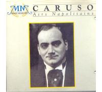 Enrico Caruso - Airs Napolitains