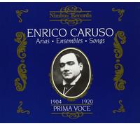 Enrico Caruso – Arias/Ensembles/Songs – 1904–1920