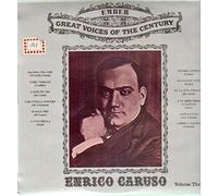 Enrico Caruso - Great Voices of the century Volume Three [Vinyl LP]
