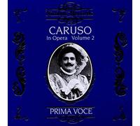 Enrico Caruso – In Opéra Vol. 2
