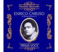 Enrico Caruso – Enrico Caruso in Song Vol 2 – Prima Voca