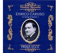Enrico Caruso in Song Vol 3