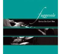 Enrico De Carli Trio - Fuggevole [Import]