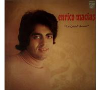 Enrico Macias - Enrico Macias : un grand amour -disque philips 6332 023