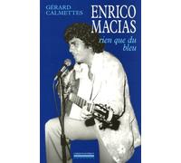 Enrico Macias: Rien que du bleu