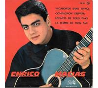 Enrico Macias - Vagabonds sans rivage / Compagnon disparu / Enfants de tous pays / La femme de mon ami. [Vinyle 45 tours 7" EP]