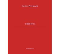 Enrico Peressutti - URSS 1941