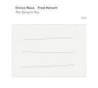 Enrico Rava & Fred Hersch – The Song Is You – Vinyle 33 tours