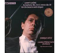 Enrique Batiz - Saint-Saens: Symphony No 3 In For Ochestra With Organ : Enrique Batiz