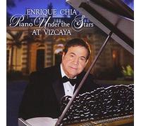 Enrique Chia - Piano Under The Stars At Vizcaya [Cd]