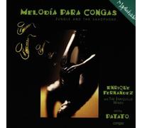 Enrique Fernandez & Patato - Melodia Para Congras