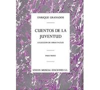 Enrique Granados: Cuentos De La Juventud Op.1 (Album For The Young)
