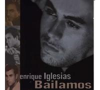 Enrique Iglesias - BAILAMOS