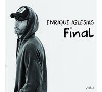 Enrique Iglesias - Final (Vol.1) [Cd]