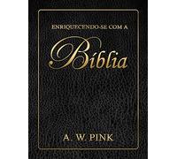 Enriquecendo-se com a Bíblia