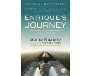 Enriques Journey by Sonia Nazario Sonia Nazario (Auteur)
