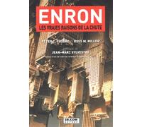 Enron. Les Vraies Raisons De La Chute