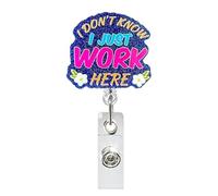 Enrouleur de badge « I Don't Know Just Work Here », porte-badge rétractable pour infirmière, employé de bureau, employé, carte d'identité extensible pour infirmière, étudiant
