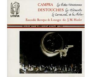 Ens Baroque de Limoges - Campra, Les Festes Vénitiennes-Destouches, Les éléments, Le Carnaval Et La Folie