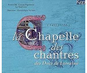 Ens Cantus Figuratus - Chapelle Chantres Ducs Lorr [Import]