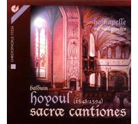 Ens.Hofkapelle - Hoyoul: Sacræ Cantiones