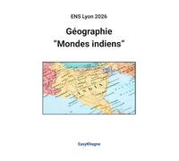ENS Lyon 2026, Géographie: "Mondes Indiens"