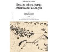 Ensaios Sobre Algumas Enfermidades De Angola Pinto De Azeredo, José (Auteur)