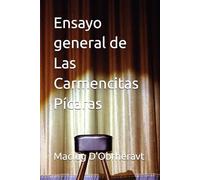 Ensayo general de Las Carmencitas Pícaras