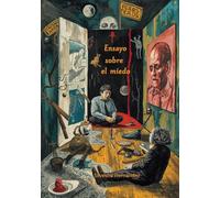 Ensayo sobre el miedo