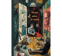 Ensayo sobre el miedo