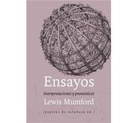 Ensayos Interpretaciones Y Pronósticos - [Livre en VO] Mumford, Lewis (Auteur)