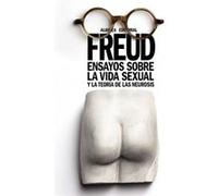 Ensayos Sobre La Vida Sexual Y La Teoría De Las Neurosis Freud, Sigmund (Auteur)