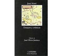 Ensayos Y Cronicas/ Essays and Chronicles, Letras Hispanicas Jose Marti (Auteur)