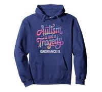 Enseignant AUTISME Pas Tragedy Ignorance is Advocate Mom Respect Sweat à Capuche
