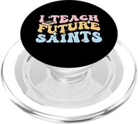Enseignant catholique Éducateur Religion I Enseigner Les futurs Saints PopSockets PopGrip pour MagSafe
