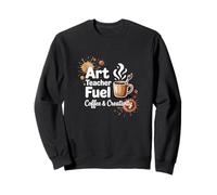 Enseignant d'art créatif Enthousiaste de café Vie de Professeur Sweatshirt