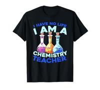 Enseignant De Chimie Produits Chimiste Professeur De Chimie T-Shirt