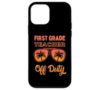 Enseignant de première année Hors Service Vacances d'été Fin d'école Coque pour iPhone 12 Mini