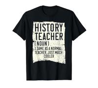Enseignant d'histoire identique à Un Professeur Normal Juste Beaucoup Refroidisseur T-Shirt Graphique avec Valeur, Homme, Noir, M