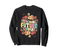 Enseignant floral enseignant aux futurs leaders Retour Sweatshirt