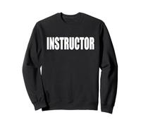 Enseignant INSTRUCTEUR Enseignant Formateur Sweatshirt