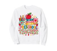 Enseignant préscolaire Jouer Apprendre à Grandir Amusant Enseignement préscolaire Sweatshirt