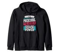 Enseignant préscolaire Whats Your Super Power Funny Educator Sweat à Capuche