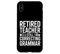 Enseignant retraité corrigeant Encore la Grammaire drôle Dicton Coque pour iPhone XS Max
