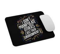 Enseignante Spécialisée Et Analyste Comportementale. Je Ne Manipule Pas Les Autres, Seulement Leur Environnement. Mouse Pad Portable Tapis De Souris Gaming Lavable Tapis De Souris pour 25X30Cm